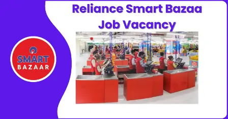 Reliance Smart Bazaar Career Details