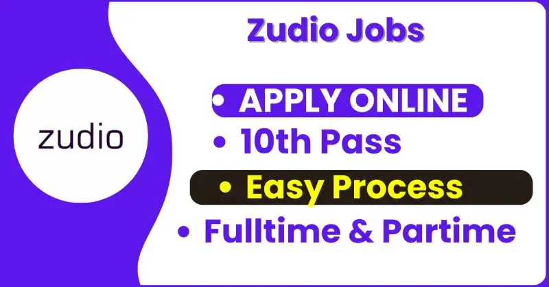 Online Apply Process for Zudio Job Vacancy